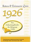 Buchcover Raten und Erinnern Quiz 1926 – Für Geburtstagskinder des Jahrgangs 1926