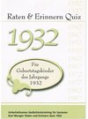 Buchcover Raten und Erinnern Quiz 1932 – Für Geburtstagskinder des Jahrgangs 1932