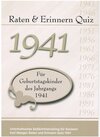 Buchcover Raten und Erinnern Quiz 1941 – Für Geburtstagskinder des Jahrgangs 1941