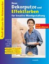 Buchcover Neue Dekorputze und Effektfarben für kreative Wandgestaltung