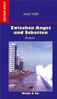 Buchcover Zwischen Angst und Schatten