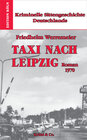 Buchcover Kriminelle Sittengeschichte Deutschlands 1957-1993 / Taxi nach Leipzig