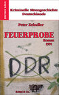 Buchcover Kriminelle Sittengeschichte Deutschlands 1957-1993 / Feuerprobe