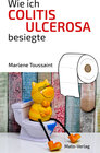 Buchcover Wie ich Colitis Ulcerosa besiegte