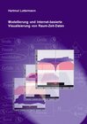 Buchcover Modellierung und Internet-basierte Visualisierung von Raum-Zeit-Daten