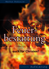 Buchcover Feuerbestattung - auch für Christen?