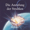 Buchcover Die Anrufung der Strahlen CD. (Edition Assunta) [Audiobook] (Audio CD)