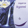 Buchcover Kyorei. CD. . Ambiente für Meditation, asiatische Lebens- und Heilkünste [Audiobook] (Audio CD)