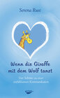 Buchcover Wenn die Giraffe mit dem Wolf tanzt