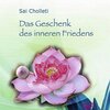 Buchcover Das Geschenk des inneren Friedens. CD [Audiobook] (Audio CD)