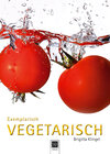 Buchcover Exemplarisch Vegetarisch