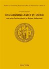 Buchcover Studien zur Geschichte, Kunst und Kultur der Zisterzienser / Das Nonnenkloster St. Jacobi und seine Tochterklöster im Bi