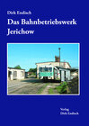 Buchcover Das Bahnbetriebswerk Jerichow