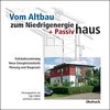 Buchcover Vom Altbau zum Niedrigenergie- und Passivhaus