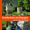 Buchcover Korbflechten mit Altpapier