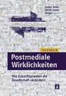 Buchcover Postmediale Wirklichkeiten