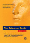 Buchcover Vom Datum zum Dossier