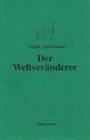 Buchcover Der Weltveränderer