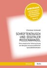 Buchcover Schriftentausch und Digitaler Medienwandel