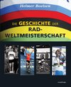 Buchcover Die Geschichte der Rad-Weltmeisterschaft