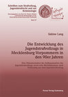 Buchcover Die Entwicklung des Jugendstrafvollzugs in Mecklenburg-Vorpommern in den 90er Jahren
