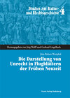 Buchcover Die Darstellung von Unrecht in Flugblättern der Frühen Neuzeit