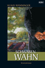 Buchcover Schwaben-Wahn