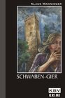 Buchcover Schwaben-Gier