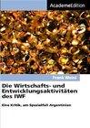 Buchcover Wirtschafts- und Entwicklungsaktivitäten des IWF