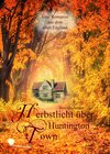 Buchcover Herbstlicht über Huntington Town