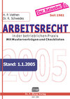 Buchcover Arbeitsrecht in der betrieblichen Praxis 2005
