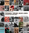 Buchcover Trümmer, Träume, neues Leben