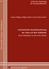 Buchcover Institutionelle Qualitätssicherung der Lehre auf dem Prüfstand: Eine Fallstudie an der ETH Zürich