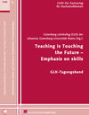Buchcover Teaching is Touching the Future - Emphasis on skills