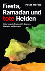 Buchcover Fiesta, Ramadan und tote Helden