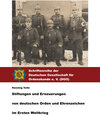 Buchcover Stiftungen und Erneuerungen von deutschen Orden und Ehrenzeichen im Ersten Weltkrieg.