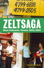 Buchcover Zeltsaga - René Polleschs Theater 2003/2004