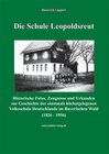 Buchcover Die Schule Leopoldsreut