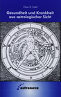 Buchcover Gesundheit und Krankheit aus astrologischer Sicht