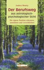 Buchcover Der Berufsweg aus astrologisch-psychologischer Sicht