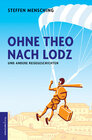 Buchcover Ohne Theo nach Lodz