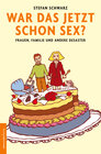 Buchcover War das jetzt schon Sex?