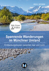 Buchcover Spannende Wanderungen im Münchner Umland