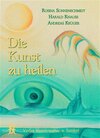 Buchcover Die Kunst zu heilen