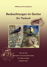 Buchcover Beobachtungen im Garten. Ein Tierbuch