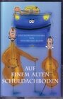 Buchcover Auf einem alten Schuldachboden