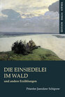 Buchcover Die Einsiedelei im Wald und andere Erzählungen