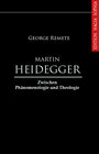 Buchcover Martin Heidegger zwischen Phänomenologie und Theologie