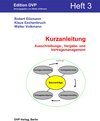 Buchcover Kurzanleitung Heft 3: Ausschreibungs-, Vergabe- und Vertragsmanagement