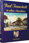 Buchcover Bad Tennstedt in alten Ansichten